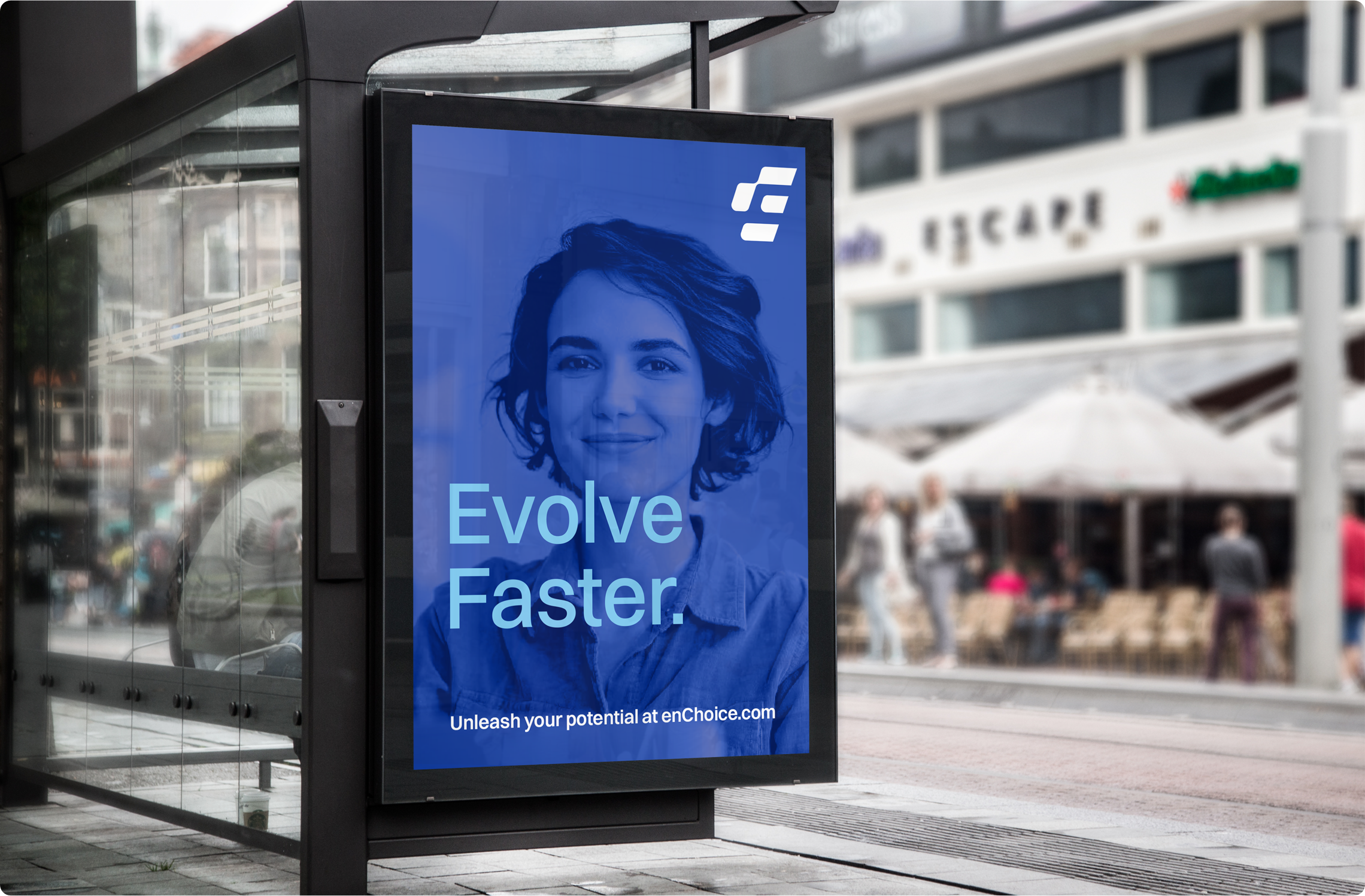 enChoice “Evolve Faster.” poster in a city bus shelter